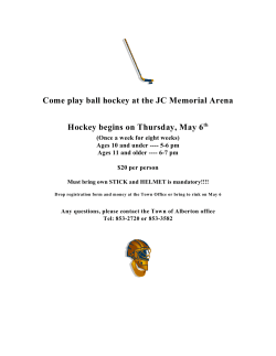 Come play ball hockey at the JC Memorial Arena Hockey begins on
