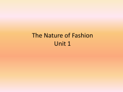 The Nature of Fashion Unit 1
