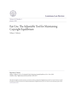 Fair Use: The Adjustable Tool for Maintaining Copyright Equilibrium