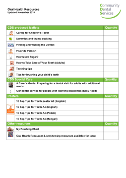 Oral Health Resources CDS produced leaflets Quantity CDS Special