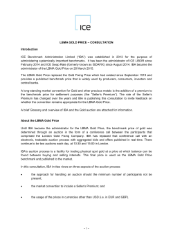 LBMA GOLD PRICE &ndash; CONSULTATION Introduction ICE