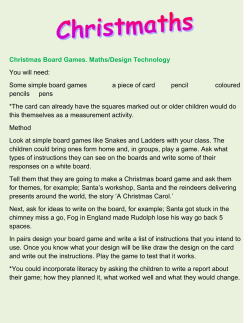 Christmas Board Games. Maths/Design Technology You will need
