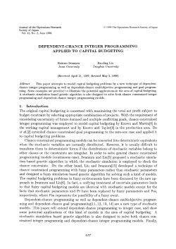 DEPENDENT-CHANCE INTEGER PROGRAMMING APPLIED TO