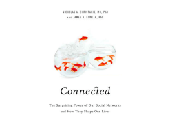 Connected Chapter 5 - Connected: The Surprising Power of Our