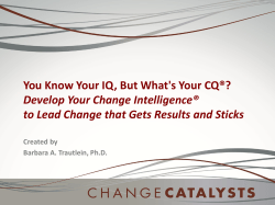 Develop Your Change Intelligence&reg; to Lead Change that Gets