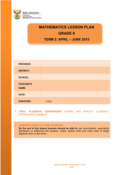 7 ALGEBRAIC EXPRESSIONS Term 2 Lesson 7 Grade 8