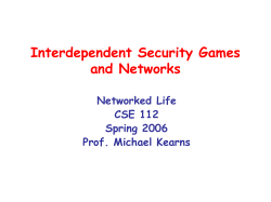 Interdependent Security Games and Networks