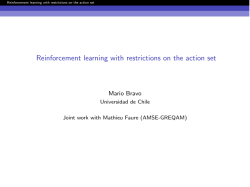 Reinforcement learning with restrictions on the action set