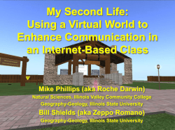 My Second Life: Using a Virtual World to Enhance