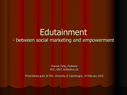 Edutainment - et redskab til kommunikation, dialog og social