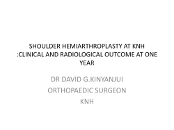 shoulder hemiarthroplasty at knh :clinical and radiological outcome