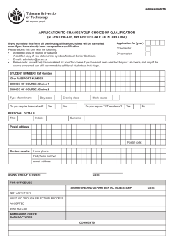 APPLICATION TO CHANGE YOUR CHOICE OF QUALIFICATION (N