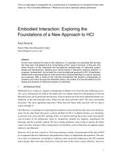 Embodied Interaction: Exploring the Foundations of a