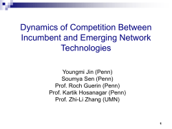 Dynamics of Competition Between Incumbent and