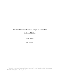 How to Minimize Maximum Regret in Repeated Decision"Making