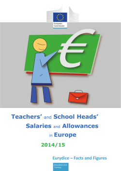 Teachers` and School Heads` Salaries and Allowances in Europe