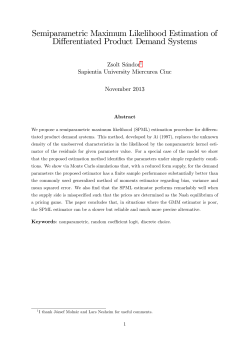 Semiparametric Maximum Likelihood Estimation of Differentiated