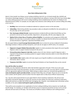 New Claims Editing System FAQs Martin`s Point Health Care follows