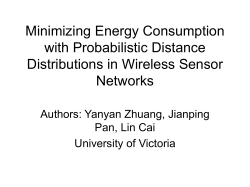 Minimizing Energy Consumption with Probabilistic Distance