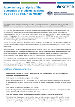 A preliminary analysis of the outcomes of students assisted by VET