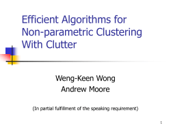 Efficient Algorithms for Non-parametric Clustering With Clutter