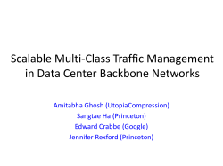 Scalable Multi-Class Traffic Management in Data