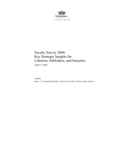 Faculty Survey 2009: Key Strategic Insights for