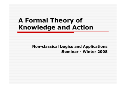 A Formal Theory of Knowledge and Action