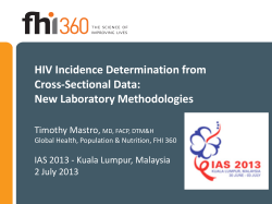 Cross sectional incidence testing for HIV: The holy grail