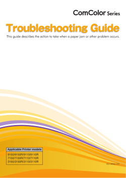 This guide describes the action to take when a paper jam or