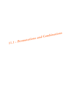 11.1 - Permutations and Combinations