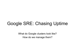 Google SRE: Chasing Uptime