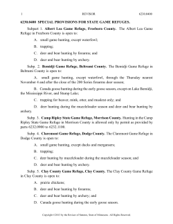 6230.0400 SPECIAL PROVISIONS FOR STATE GAME REFUGES