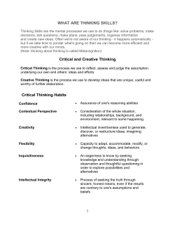 WHAT ARE THINKING SKILLS? Critical and Creative