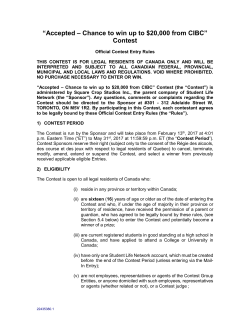 “Accepted – Chance to win up to $20,000 from CIBC” Contest