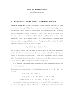 Econ 207 Lecture Notes 1 Subjective Expected Utility: Anscombe