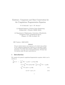 Existence, Uniqueness and Mass Conservation for the Coagulation