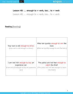 enough to + verb, too... to + verb