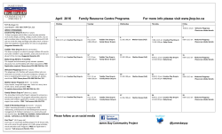 April 2016 Family Resource Centre Programs For more info please