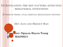 Investigating the key factors affecting behavioral intentions Evidence