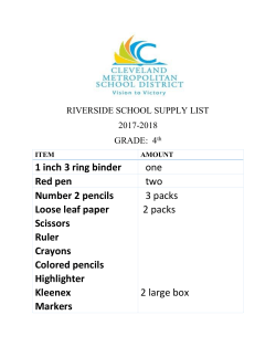 1 inch 3 ring binder one Red pen two Number 2 pencils Loose leaf