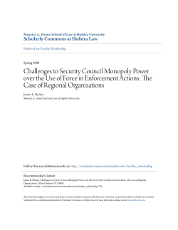 Challenges to Security Council Monopoly Power over the Use of