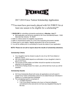 2017-2018 Force Tuition Scholarship Application **You must have