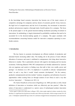 Profiting from Innovation. Methodological Ramifications of Decision