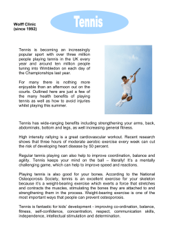 Tennis is becoming an increasingly popular sport with over three