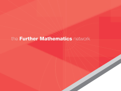 In my experience, students who have taken Further Maths are much