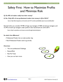 Safety First - How to Maximize Profits and Minimize Risk