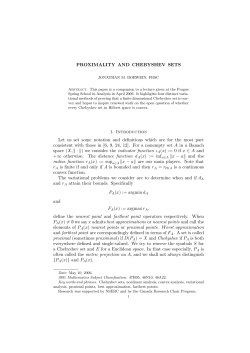 PROXIMALITY AND CHEBYSHEV SETS 1. Introduction Let us set
