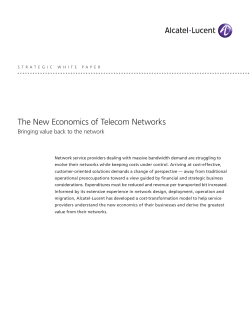 The New Economics of Telecom Networks