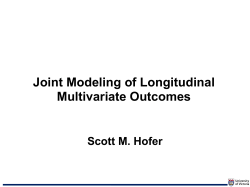 Joint Modeling of Longitudinal Multivariate Outcomes